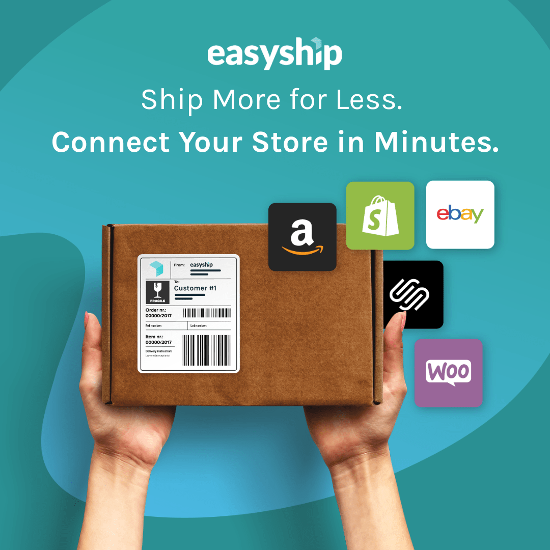 easyship promotional image showing hands delivering a shipping parcel with the logos of amazon, shopify, ebay, and woo. Text says "easyship: ship more for less. Connect Your Store in Minutes."